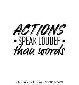 actions-speak-louder-than-words-260nw-1849165903.jpg